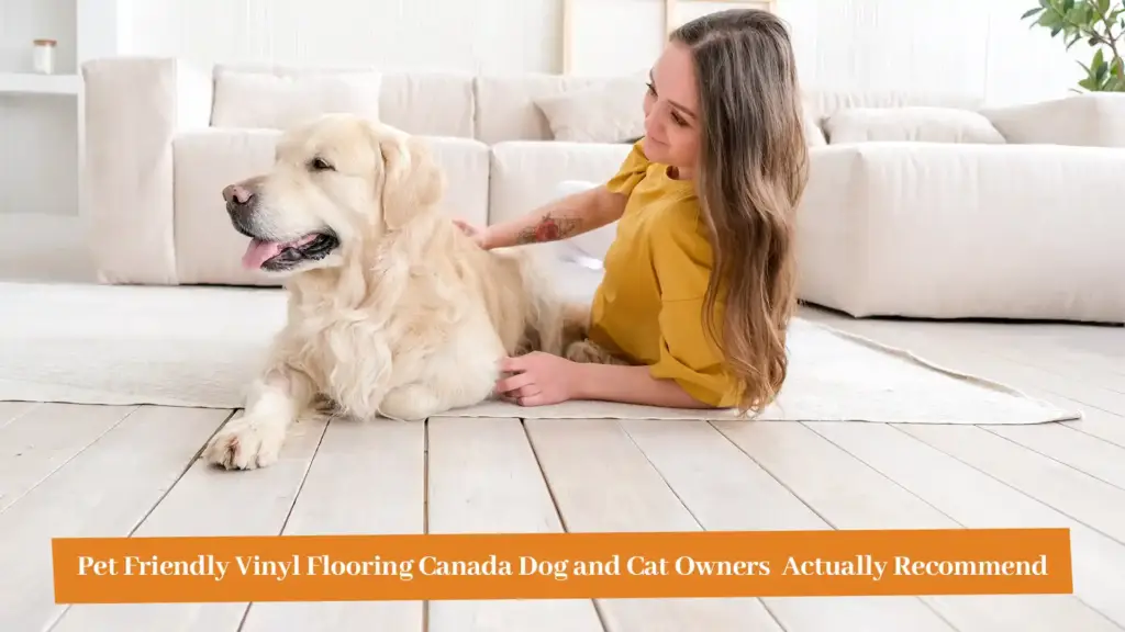 Pet friendly vinyl flooring in Canada with a golden retriever and its owner in a bright living room